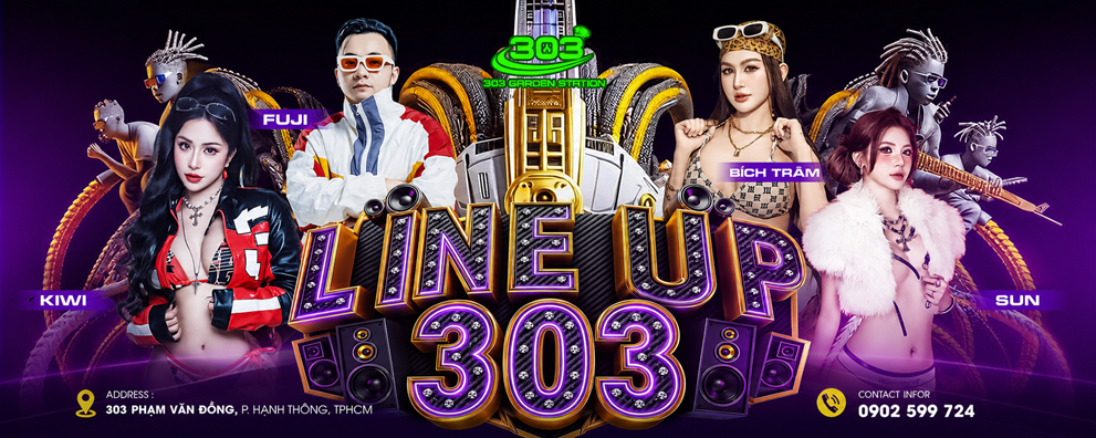 Banner Website DJ Saigon HOT 303 Garden Phạm Văn Đồng
