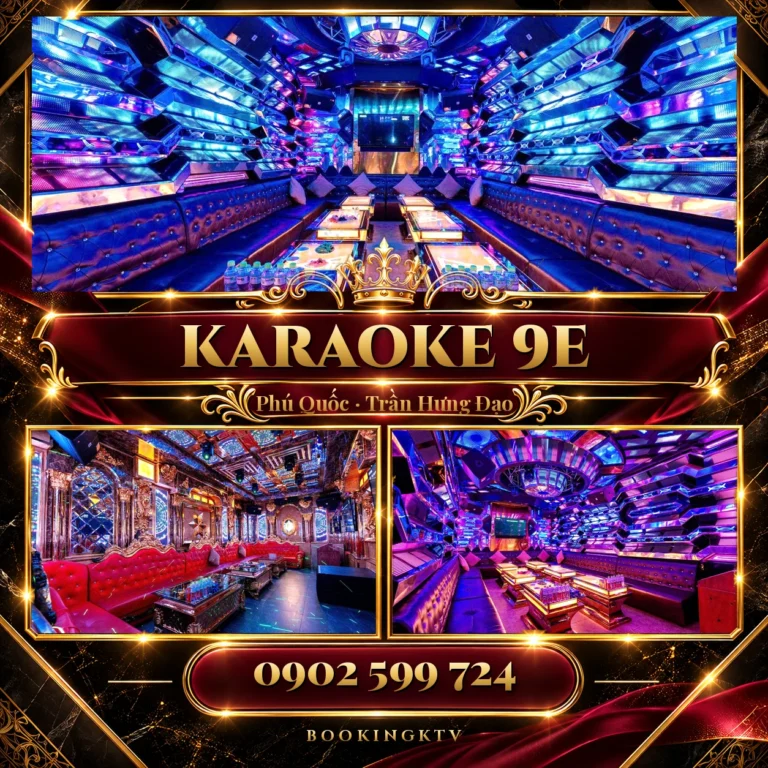 Karaoke 9E Phú Quốc